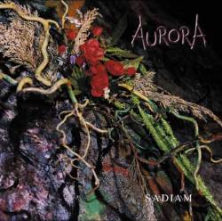 Aurora (DK) : Sadiam